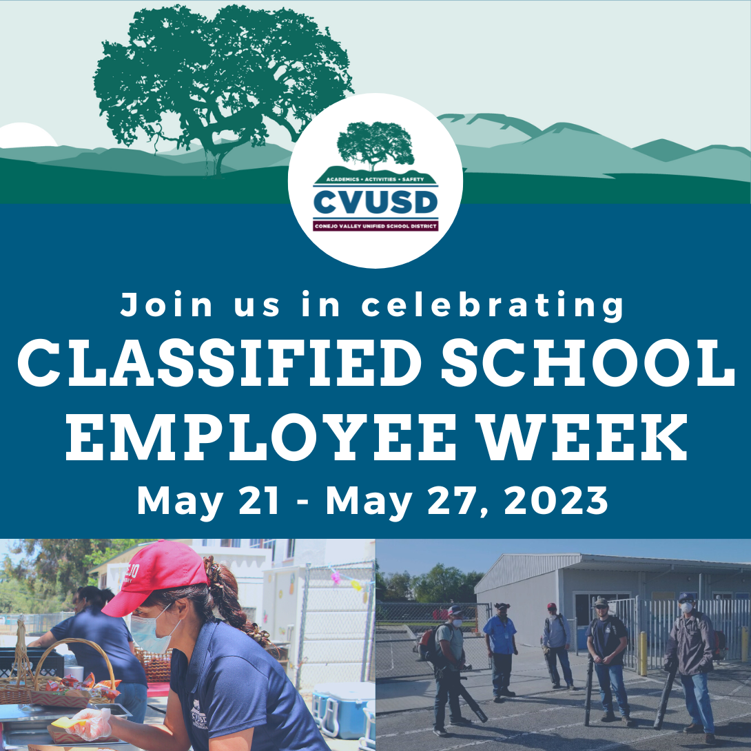  CVUSD Celebrates Classified School Employee Week: May 21-27, 2023